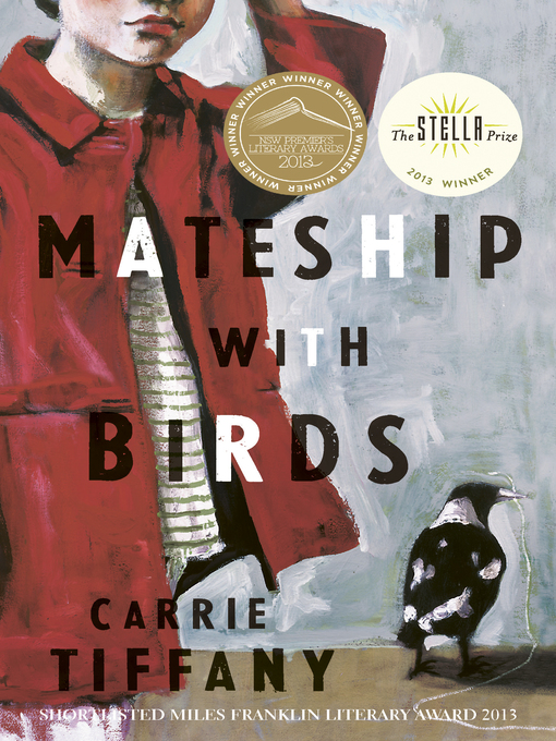 Title details for Mateship with Birds by Carrie Tiffany - Wait list